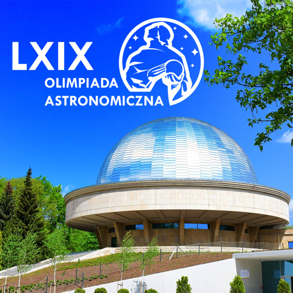 Gala Finałowa LXIX Olimpiady Astronomicznej