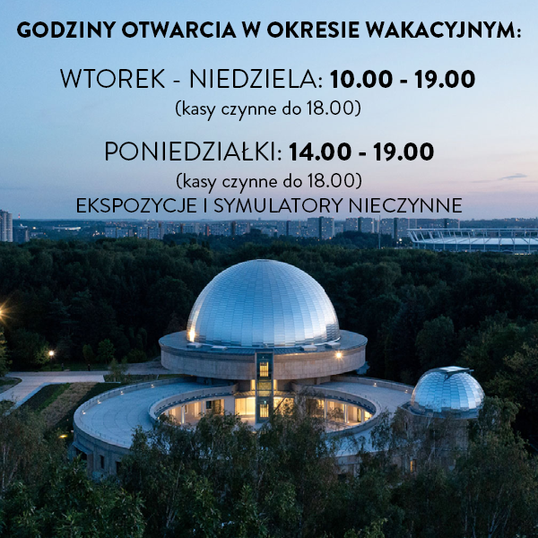 Wakacje w Planetarium Śląskim