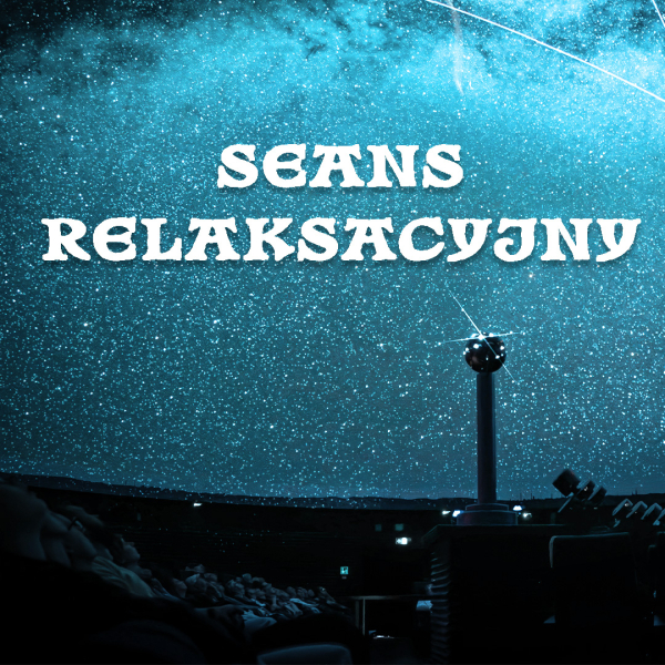 Dzień Planetariów - Blok seansów IV